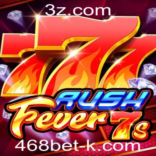 Descubra o Mundo de Emoção de RushFever7s no 468bet